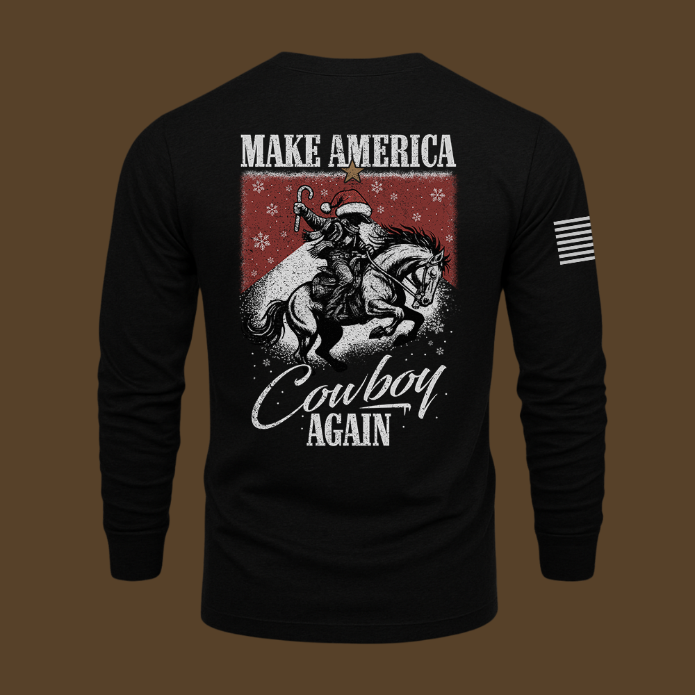 Make America Cowboy Again – Christmas Edition Long Sleeve