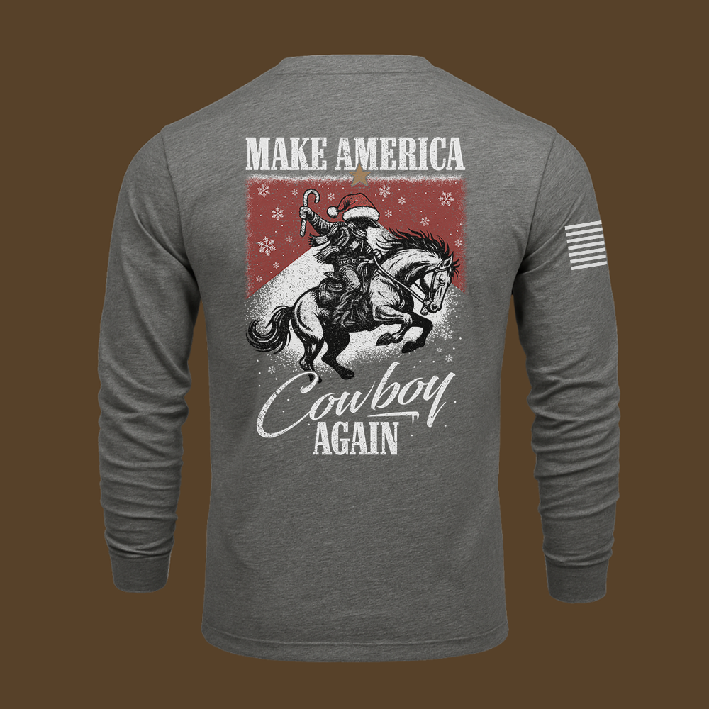 Make America Cowboy Again – Christmas Edition Long Sleeve
