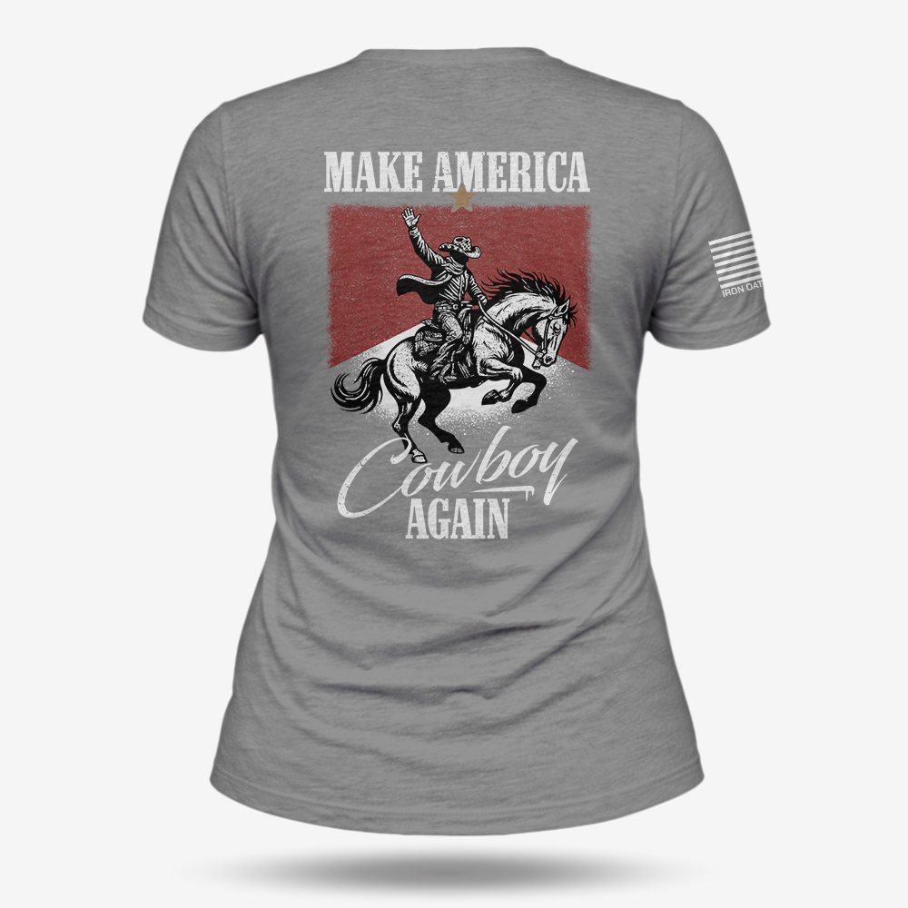 Make America Cowboy Again Women's T Shirt