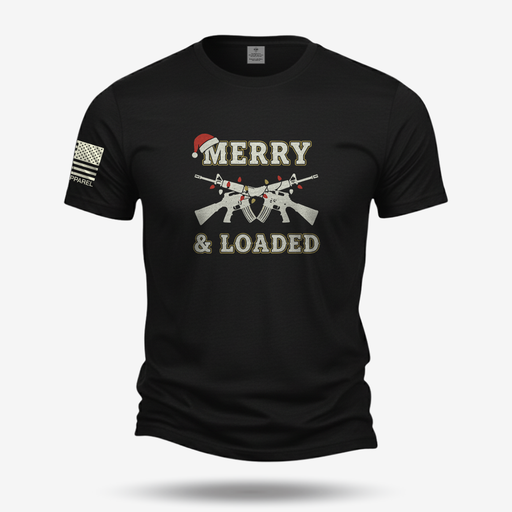 Merry & Loaded T Shirt