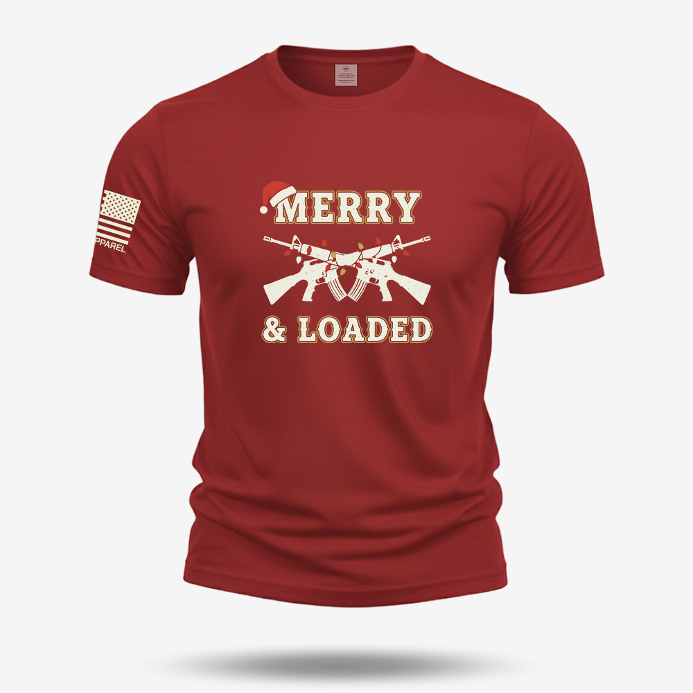Merry & Loaded T Shirt