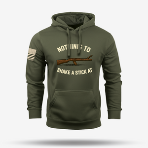 Nothing To Shake A Stick At Hoodie