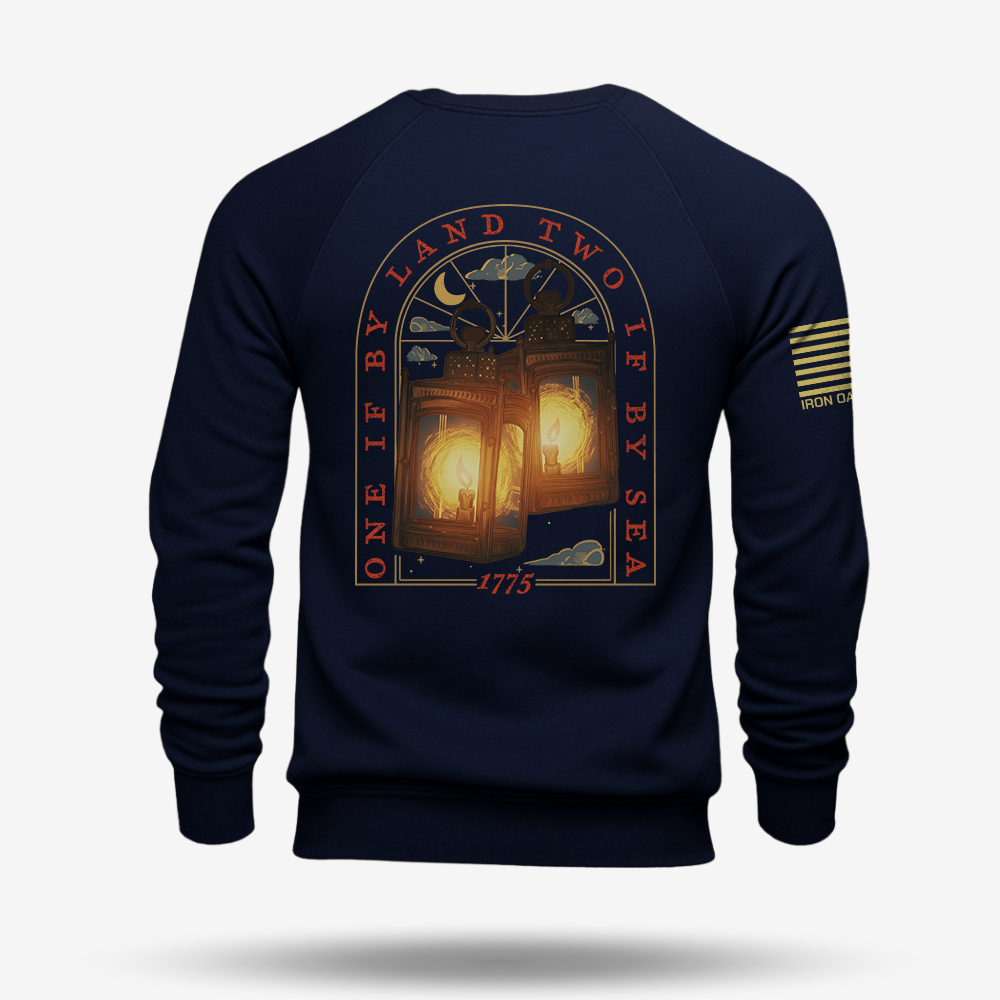 One If By Land, Two If By Sea Sweatshirt