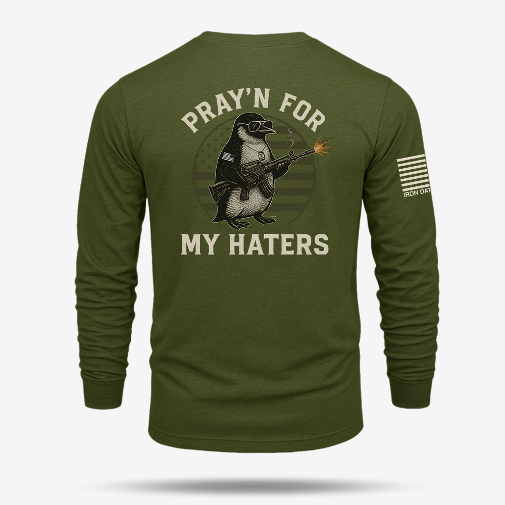 Pray’n For My Haters Long Sleeve