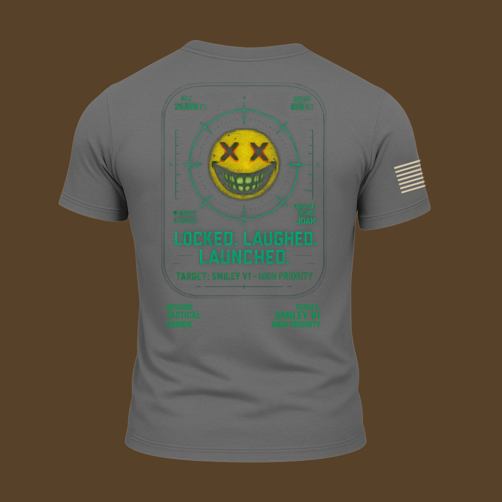 Locked. Laughed. Launched T Shirt