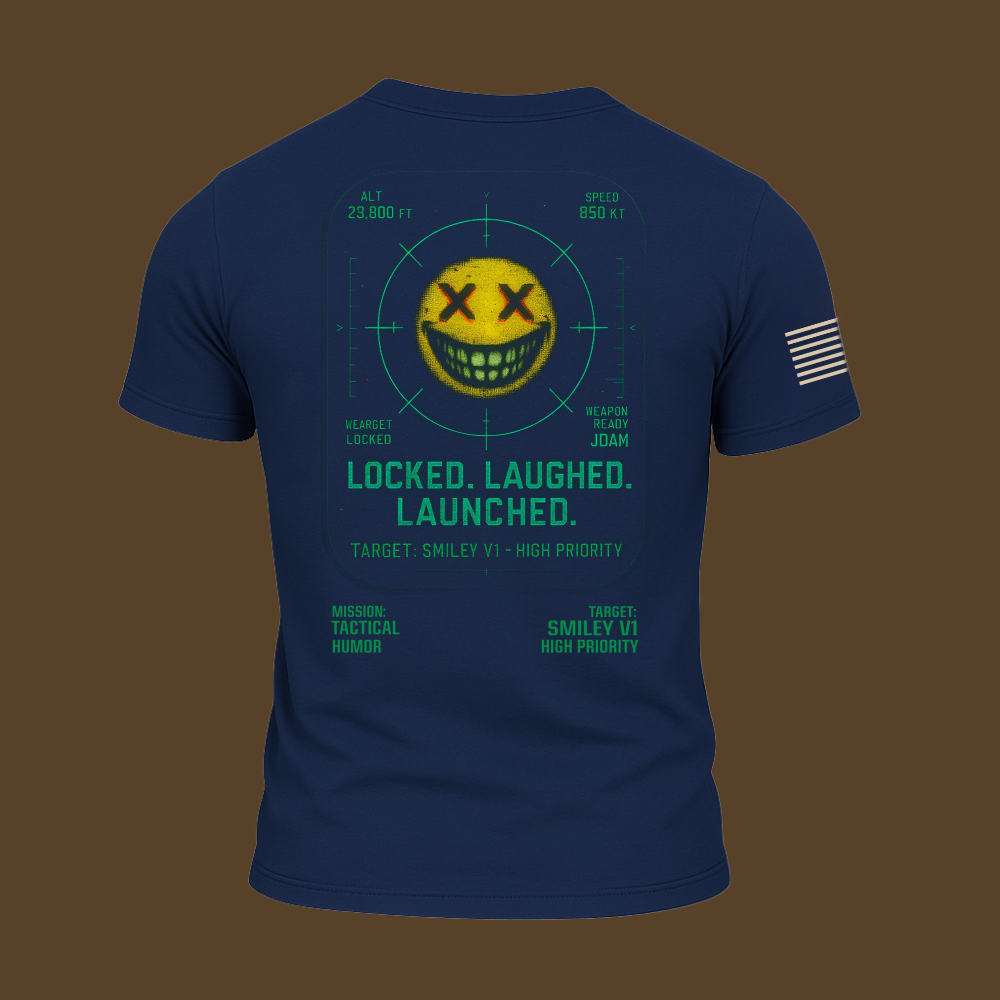 Locked. Laughed. Launched T Shirt