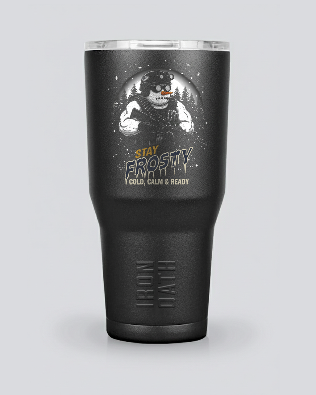 Stay Frosty Ops Iron Oath Tumbler