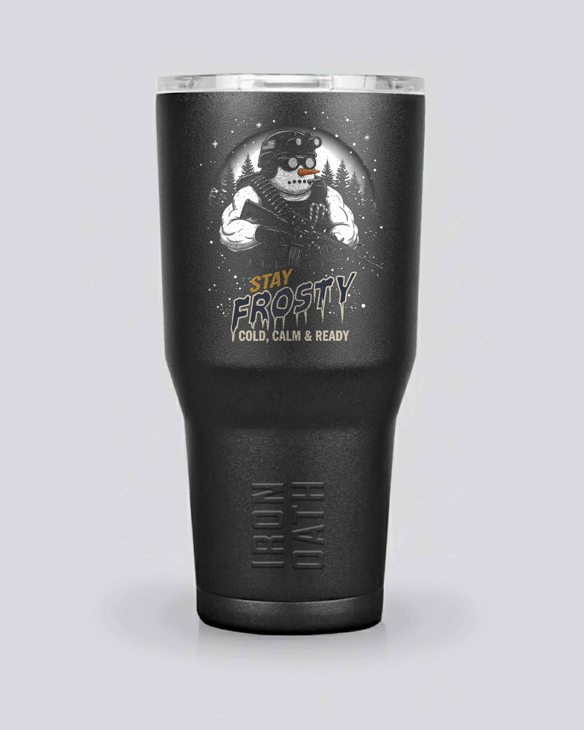 Stay Frosty Ops Iron Oath Tumbler