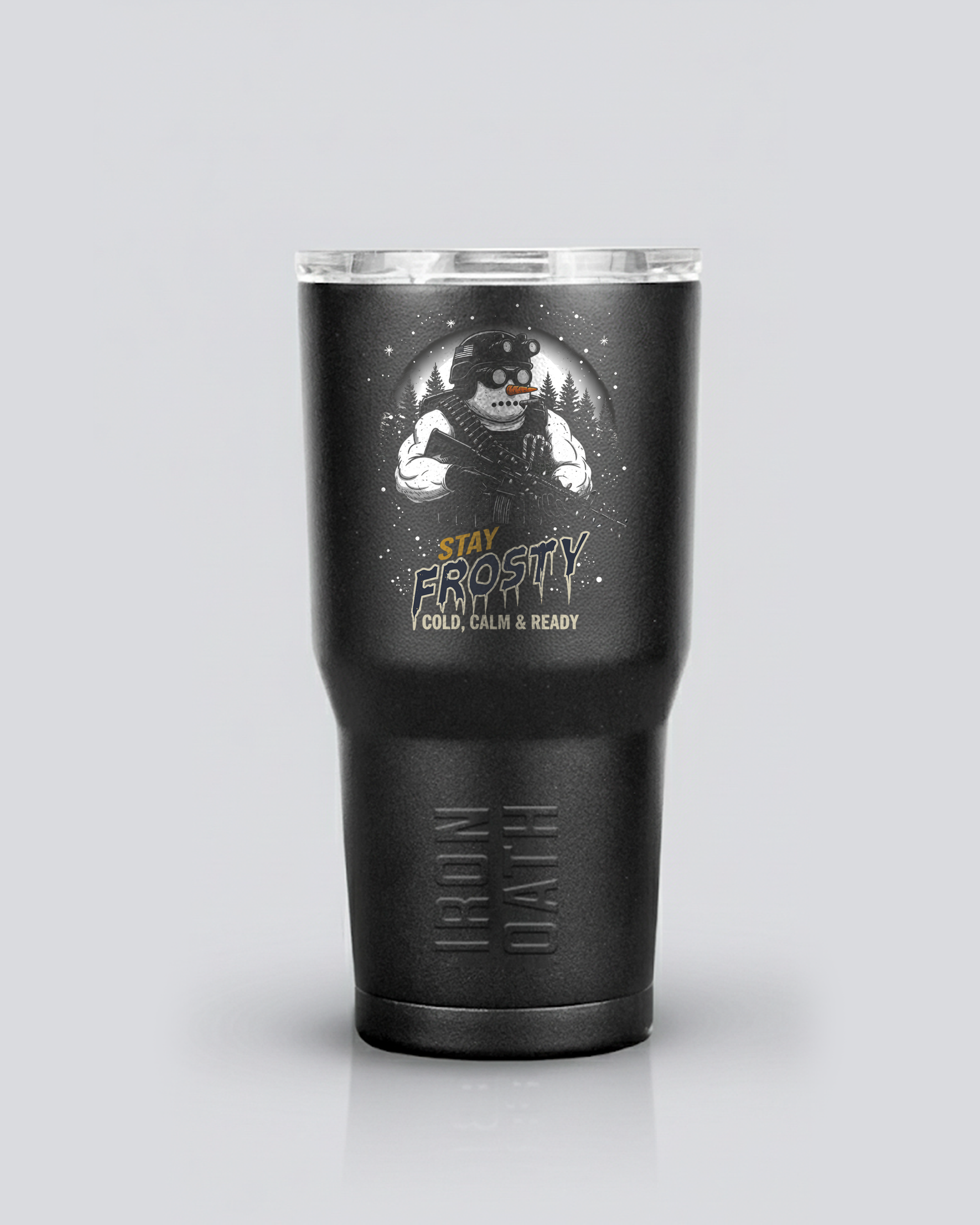 Stay Frosty Ops Iron Oath Tumbler