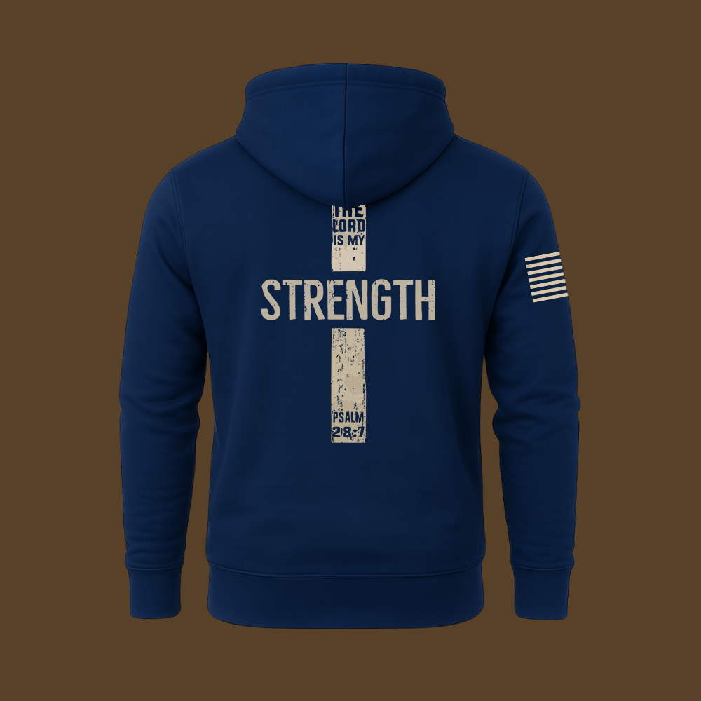The Lord Is My Strength Psalm Hoodie