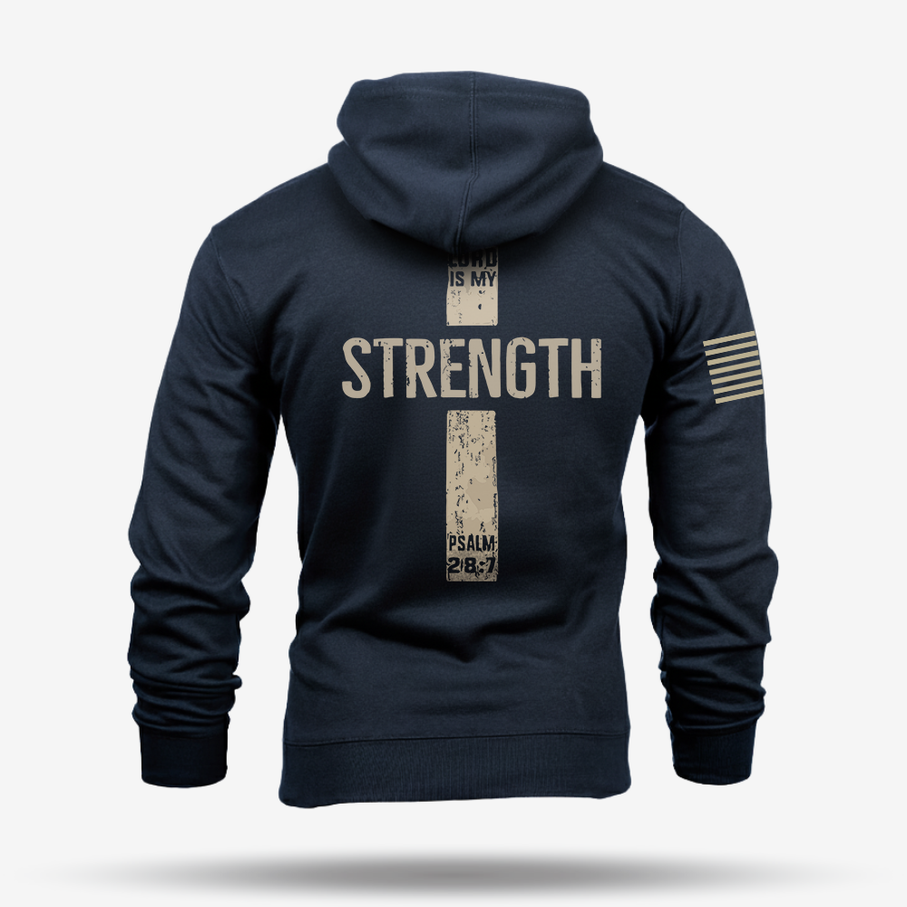 The Lord Is My Strength Psalm Hoodie