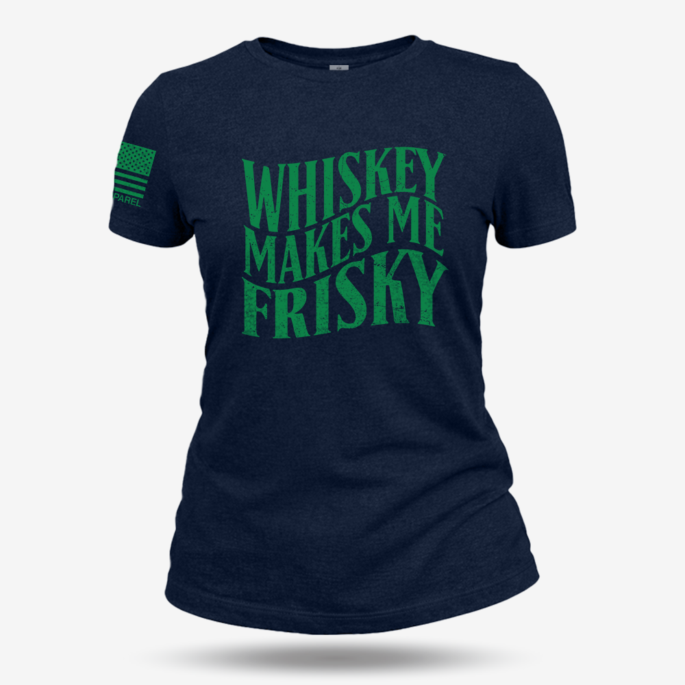 Whiskey Makes Me Frisky Women's T Shirt