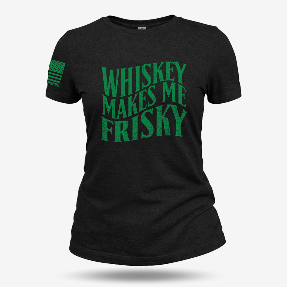 Whiskey Makes Me Frisky Women's T Shirt