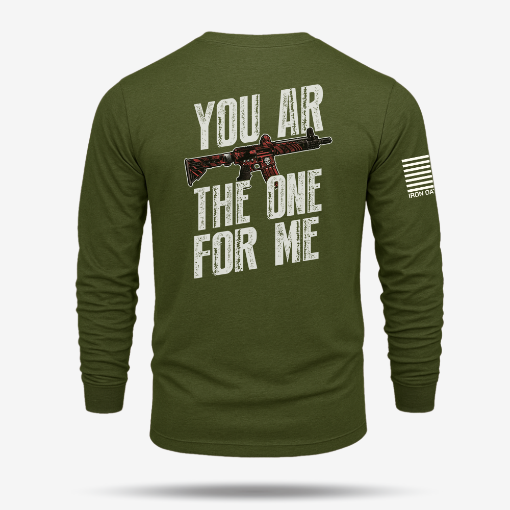 You AR The One For Me Long Sleeve